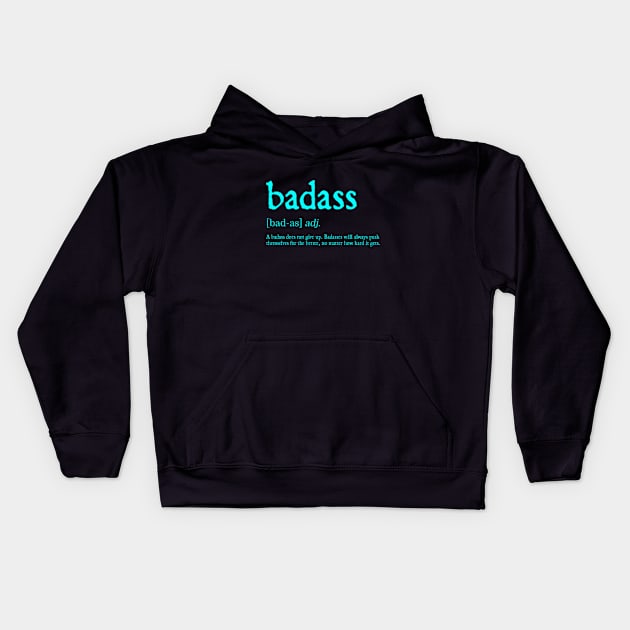 Badass Definition Kids Hoodie by  hal mafhoum?